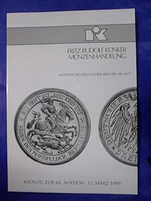 Münzen des Deutschen Reiches ab 1871 - Katalog zur 48. Auktion 12. März 1999