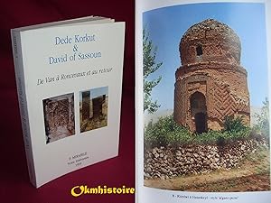 Bild des Verkufers fr DEDE KORKUT & DAVID OF SASSOUN . De Van  Roncevaux et au retour ou de Hauts Lieux mdivaux zum Verkauf von Okmhistoire