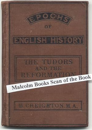 Seller image for The Tudors and the Reformation, 1485-1603, Epochs of English History for sale by Malcolm Books