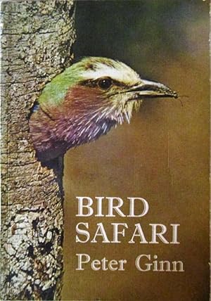 Bird Safari *** SIGNED ***