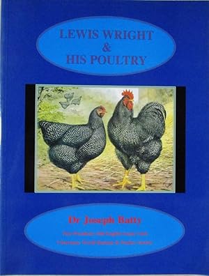 Bild des Verkufers fr Lewis Wright & His Poultry zum Verkauf von CHAPTER TWO