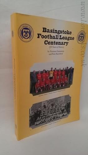 Basingstoke Football League Centenary: 100 Years of History