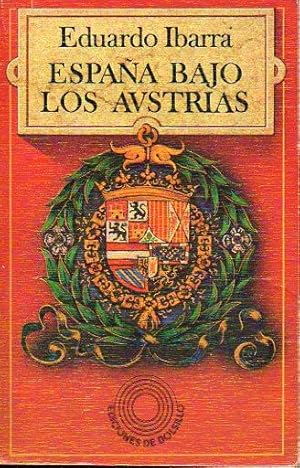 Seller image for ESPAA BAJO LOS AUSTRIAS. for sale by angeles sancha libros