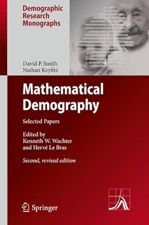 Seller image for Mathematical Demography : Selected Papers for sale by AHA-BUCH GmbH