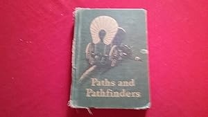 Seller image for PATHS AND PATHFINDERS for sale by Betty Mittendorf /Tiffany Power BKSLINEN