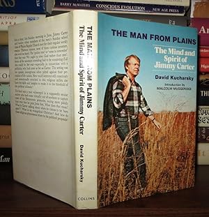 Seller image for THE MAN FROM PLAINS The Mind and Spirit of Jimmy Carter for sale by Rare Book Cellar