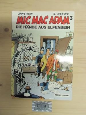 Bild des Verkufers fr Mic Mac Adam Nr. 3: Die Hnde aus Elfenbein. zum Verkauf von Druckwaren Antiquariat