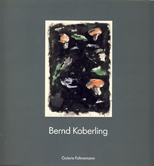 Seller image for Bernd Koberling. for sale by Fundus-Online GbR Borkert Schwarz Zerfa