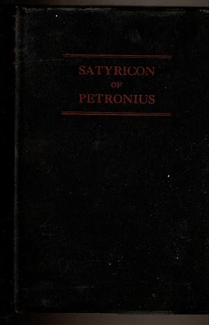 Immagine del venditore per THE SATYRICON OF PETRONIUS ARBITER venduto da Circle City Books