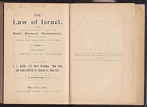 Seller image for The Law of Israel. Carefully compiled and Arranged by the Rabbi Bernard Abramowitz, Rabbi of Congregation "MISHKAN ISRAEL ANSHEI SUVALK" OF NEW YORK. Translated by V. Samuel David Aaronson for sale by Meir Turner
