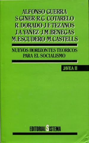 NUEVOS HORIZONTES TEORICOS PARA EL SOCIALISMO. JAVEA II.