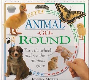Imagen del vendedor de Animal-Go-round : Turn the Wheel and See the Animals Grow a la venta por Shamrock Books