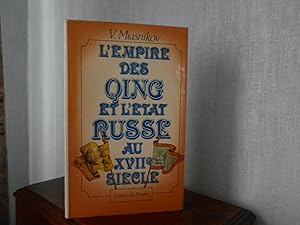 L'empire Des Qing et L'état Russe Au XVIIè Siècle