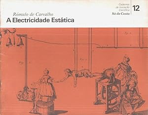 Seller image for A ELECTRICIDADE ESTTICA. [1. EDIO]. for sale by Livraria Castro e Silva