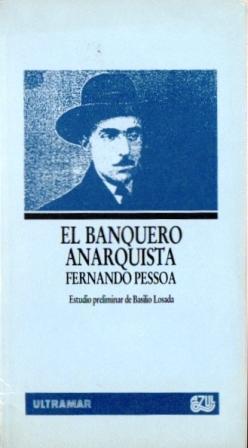 Seller image for El banquero anarquista. for sale by Federico Burki