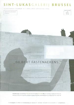 Imagen del vendedor de Sint-Lukasgalerij Brussel nr. 3 juni 2003 : Gilbert Fastenaekens a la venta por The land of Nod - art & books