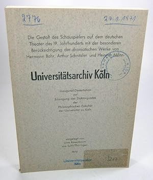 Die Gestalt des Schauspielers auf dem deutschen Theater des 19. Jahrhunderts mit der besonderen B...