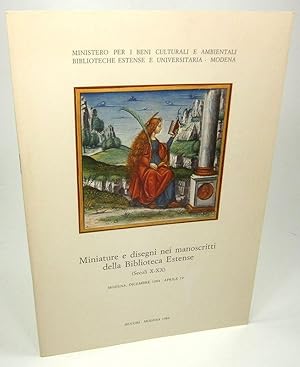 Imagen del vendedor de Miniature e disegni nei manoscritti della Biblioteca Estense (Secoli X -XX) Modena, Dicembre 1984 - Aprile 1985. (Ministero per i beni culturali e ambientali Biblioteche Estense e Universitaria, Modenna). a la venta por Brbel Hoffmann