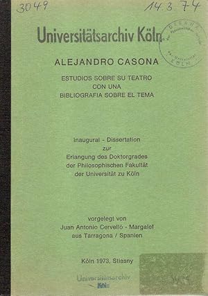 Alejandro Casona estudios sobre su teatro con una bibliografia sobre el tema. .