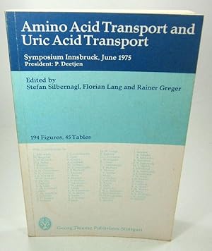 Amino acid [Amino-acid] transport and uric acid transport : Symposium, Innsbruck, June 1975 / ed....