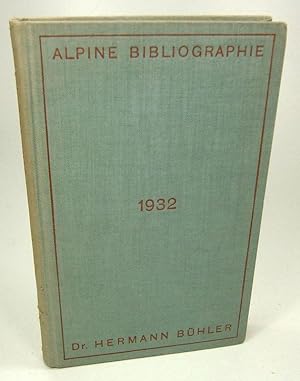 Alpine Bibliographie für das Jahr 1932.