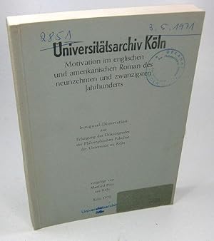 Immagine del venditore per Motivation im englischen und amerikanischen Roman des neunzehnten und zwanzigsten Jahrhunderts. (Dissertation). venduto da Brbel Hoffmann