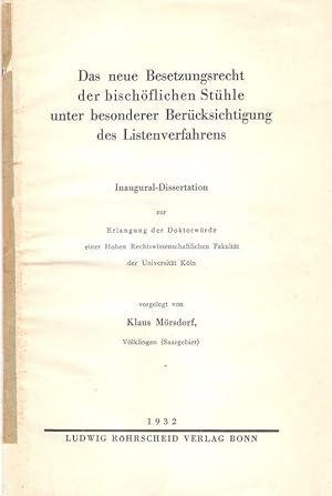 Bild des Verkufers fr Das neue Besetzungsrecht der bischflichen Sthle unter besonderer Bercksichtigung des Listenverfahrens. . zum Verkauf von Brbel Hoffmann