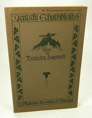 Seller image for Aus der deutschen Sagenwelt fr niederlndische Schler ausgewhlt. (Malmbergs Deutsche Schulbibliothek Nr. 13). for sale by Brbel Hoffmann