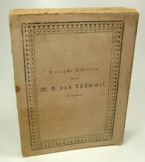M. A. von Thümmels poetische Schriften. (Neueste Auflage).