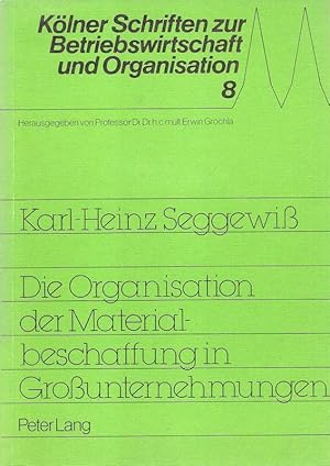 Bild des Verkufers fr Die Organisation der Materialbeschaffung in Grounternehmen. Eine branchenbezogene empirisch-explorative Studie. ( Klner Schriften zur Betriebswirtschaft 8). (Dissertation). zum Verkauf von Brbel Hoffmann