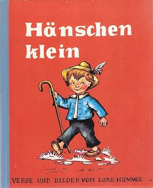 Hänschen klein ging allein in die weite Welt hinein. Mainzer Künstler-Bilderbücher.