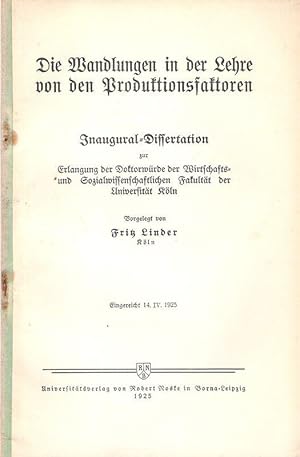 Immagine del venditore per Die Wandlungen in der Lehre von den Produktionsfaktoren. (Dissertation, Kln). venduto da Brbel Hoffmann