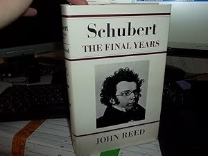 Schubert the Final Years