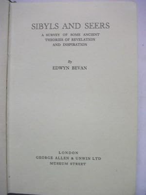 Sibyls and Seers - A survey of some ancient theories of revelation and inspiration