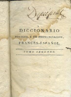 Seller image for DICCIONARIO PORTATIL Y DE PRONUNCIACION, FRANCES-ESPAOL. TOMO II. for sale by Librera Raimundo