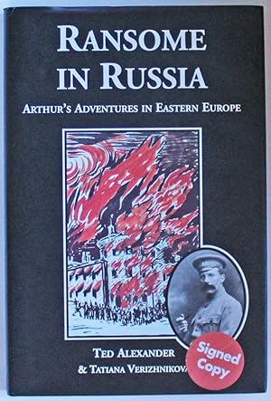 Ransome in Russia: Arthur Adventures in Eastern Europe