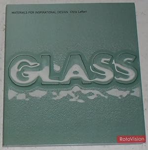 Seller image for Glass: Materials for Inspirational Design for sale by Besleys Books  PBFA