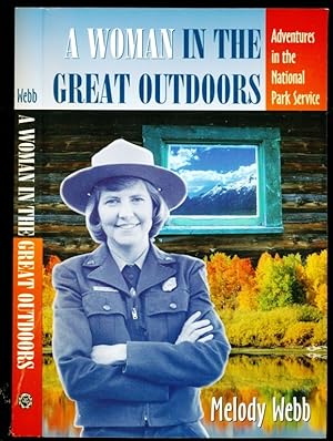 Seller image for A Woman in the Great Outdoors: Adventures in the National Park Service for sale by Don's Book Store