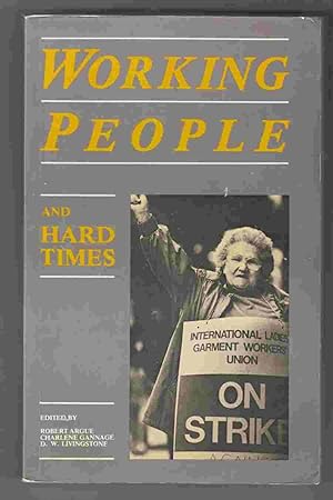 Seller image for Working People and Hard Times for sale by Riverwash Books (IOBA)