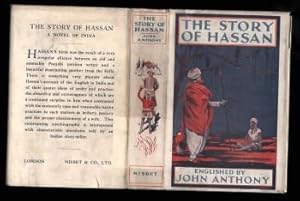 The Story of Hassan (Hassan Ali Shah): A Novel of India written by Himself and Englished by John ...