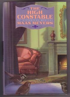 Imagen del vendedor de The High Constable: An Historical Mystery a la venta por Ray Dertz