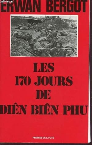 Image du vendeur pour LES 170 JOURS DE DIN BIN PHU. mis en vente par Le-Livre