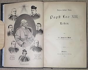 Image du vendeur pour Unseres heiligen Vaters Papst Leo XIII. Leben. mis en vente par Antiquariat Johann Forster