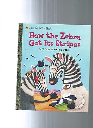 Imagen del vendedor de How the Zebra Got Its Stripes a la venta por ODDS & ENDS BOOKS