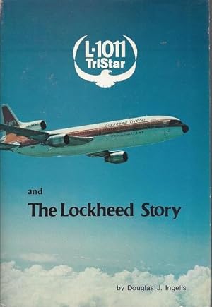 Imagen del vendedor de L-1011 TriStar and The Lockheed Story a la venta por BJ's Book Barn