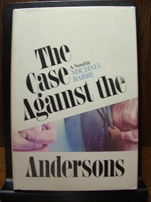 Imagen del vendedor de THE CASE AGAINST THE ANDERSONS a la venta por The Book Abyss