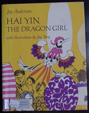 Bild des Verkufers fr Hai Yin, the Dragon Girl zum Verkauf von GuthrieBooks