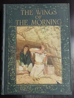 The Wings of the Morning [The Children's Bookshelf]