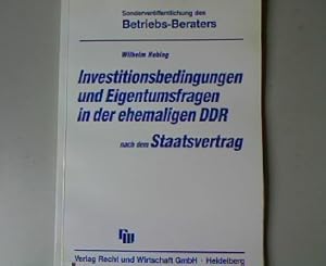 Seller image for Investitionsbedingungen und Eigentumsfragen in der ehemaligen DDR nach dem Staatsvertrag. for sale by Antiquariat Bookfarm
