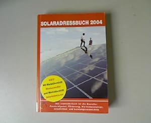 Seller image for Solaradressbuch 2004: Mit Marktbersicht Wechselrichter und Solarkollektoren. 5 Auflage. for sale by Antiquariat Bookfarm